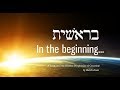 #1 - Torah Parashah Bereshit - Hidden Prophecies in Creation!