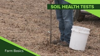 Farm Basics #1120 Soil Health Tests (From Ag PhD Show #1120 - Air Date 9-22-19)