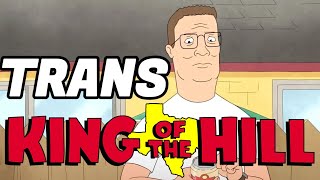The Trans Nightmare of King of the Hill