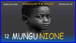 MUNGU NIONE 12/12 SIMULIZI YA MAISHA BY D'OEN