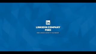 How To Add LinkedIn Company Feed To WordPress Website