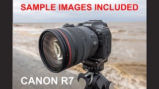 Canon R7 Unboxing, Review & Sample Images