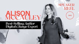 Alison McCauley AI Keynote Speaker: The Human Side of AI, Speaker Reel 2025