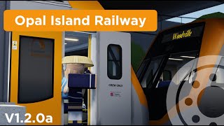 Opal Island Railway v1.2.0a Teaser