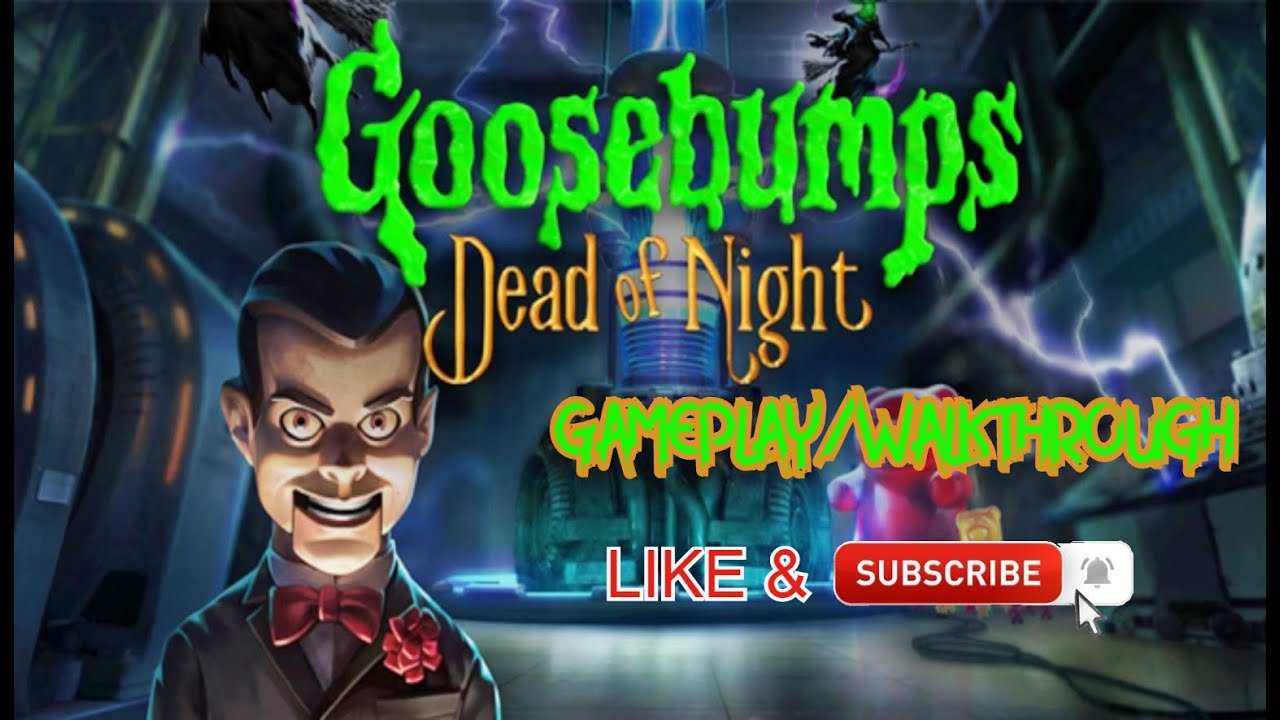 Goosebumps Dead Of Night Gameplay Walkthrough Part 5 YouTube goosebumps-dead-of-night-gameplay-walkthrough-part-5-youtube