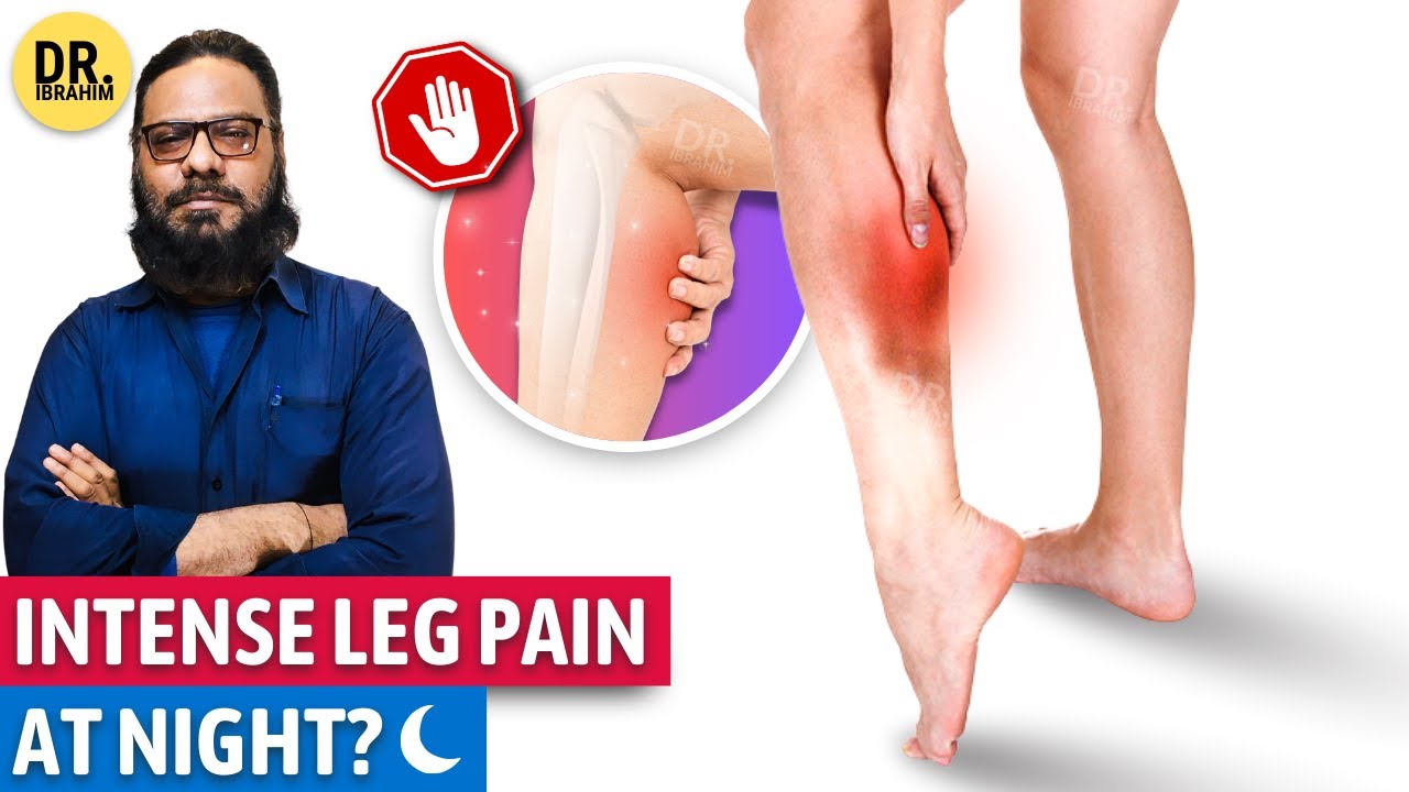 Raat Ko Tangon/Ghutno Mein Dard Ka Ilaj! Treat Leg Pain at Night Dr. Ibrahim YouTube