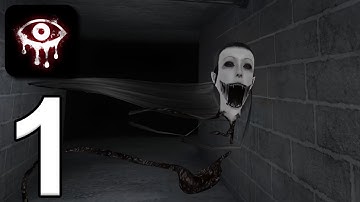 Eyes: The Horror Game - Gameplay Walkthrough Part 1 - Intro & Tutorial (Android, iOS)