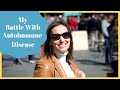 HLA B27 Positive - Ankylosing Spondylitis - Wife and Mom of 4 - Autoimmune Disease Story