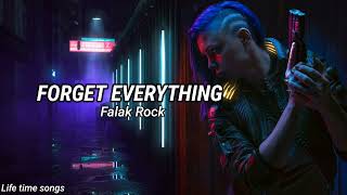 Falak rock + forget everything (lyrics)