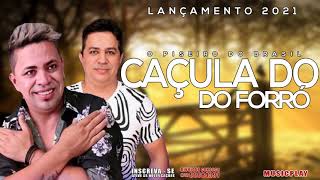 Video thumbnail of "Caçulas do Forró - Piseiro 2021"