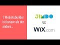 Wix oder Jimdo - Meine Wix vs Jimdo Erfahrungen? 1 Builder ist wesentlich besser...