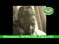 Waxtaani serigne fallou mback  ibn khadimou rassoul