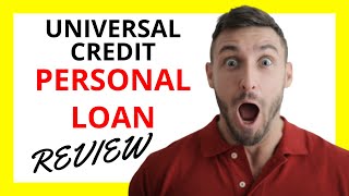 🔥 Universal Credit Personal Loan Review: Pros and Cons screenshot 4
