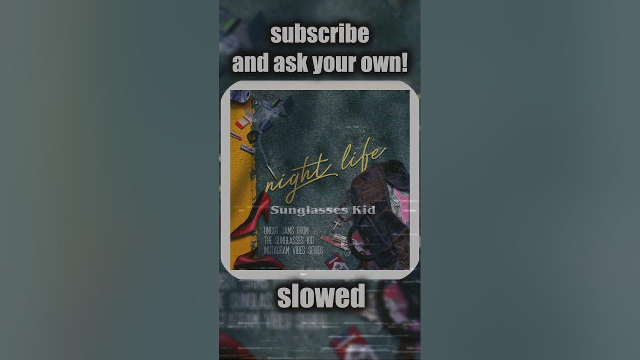 Sunglasses Kid - Falling in love at the drive in - SUBSCRIBE AND ASK YOUR OWN! #music #slowedreverb