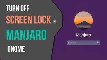 How to turn OFF Automatic Screen Lock in Manjaro Gnome