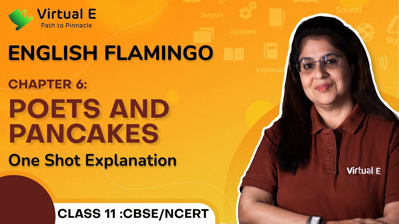 Class 12 English Flamingo Chapter 6 | Poets and Pancakes | CBSE | Class 12 Flamingo | Class 12