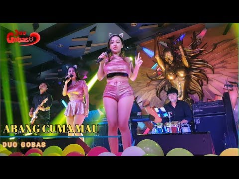 Abang Cuma Mau - Duo Gobas ( Live Perform )
