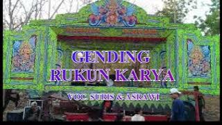 GENDING RUKUN KARYA VOC  SURIS & ASRAWI