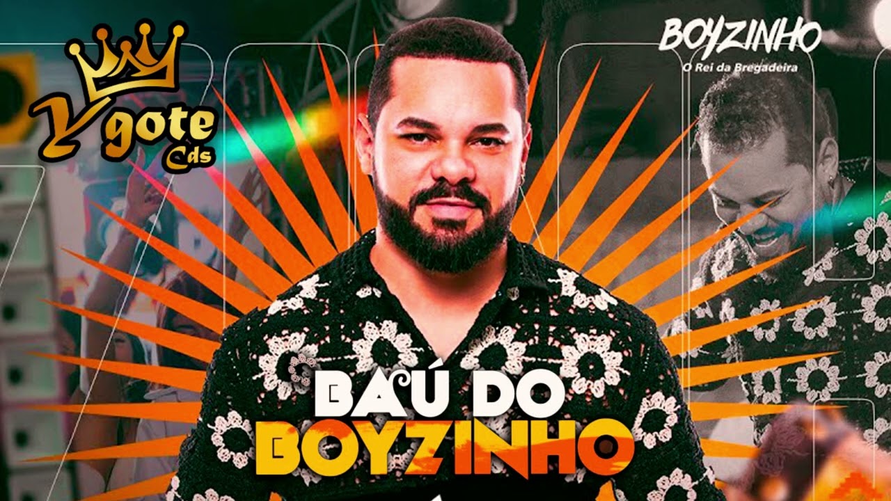 BOYZINHO O REI DA BREGADEIRA VERÃO 2026 - BAÚ DO BOYZINHO SO AS TOP PRA PAREDÃO - PASSINHO DO MALUCO