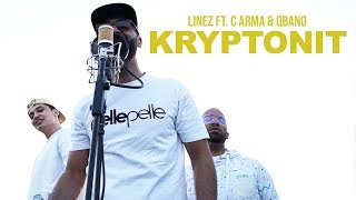 Video thumbnail of "LINEZ x QBANO - "KRYPTONIT" ft. C ARMA (MUSIKVIDEO)"