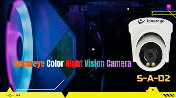 Secureye-Color Night Vision Camera