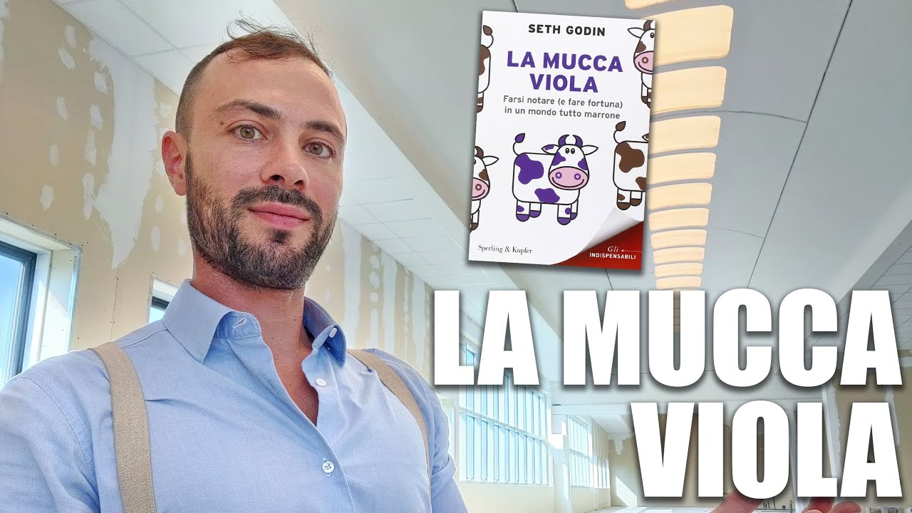 La Mucca Viola (Purple Cow) di Seth Godin - Riassunto in italiano 