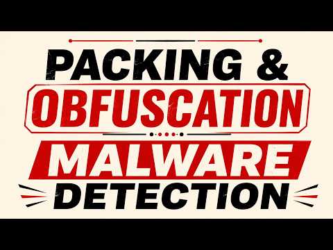 Packing & Obfuscation Malware Detection #malwareanalysis #threatanalysis