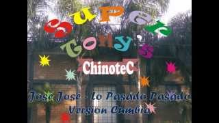 Video thumbnail of "José José - Lo Pasado Pasado (Version Cumbia )"