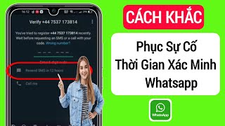 Cách khắc phục sự cố về thời gian xác minh WhatsApp || Thời gian xác minh WhatsApp