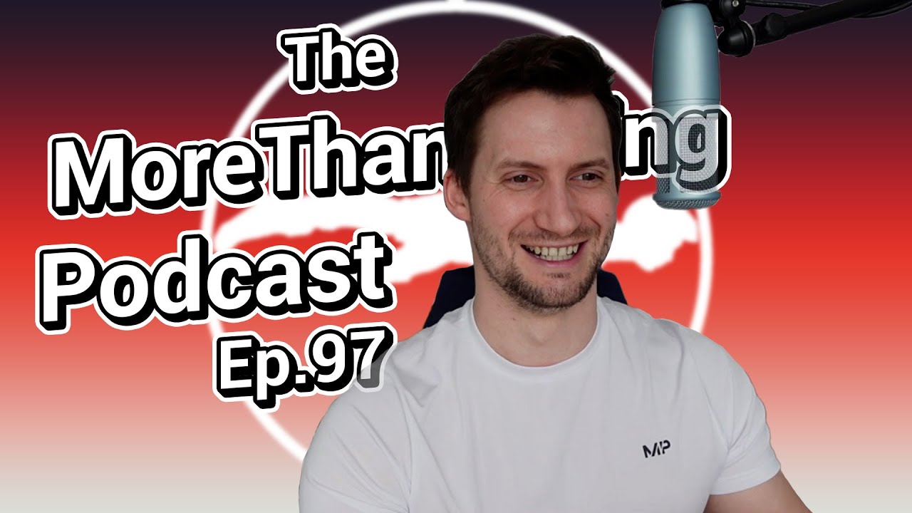 EP.97 - The More Than Lifting Podcast - Strength Vs Skill Training