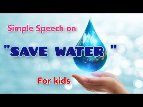 a simple speech on save water