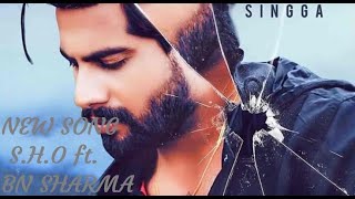 SINGGA | S.H.O (Official Video) | ft BN Sharma | MixSingh | Latest Punjabi Song 2020 | Speed Records