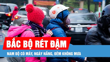 Bắc bộ trời rét đậm, vùng núi có nơi dưới 3 độ C