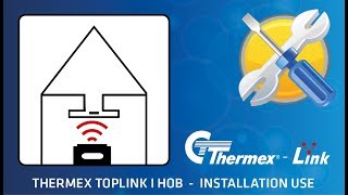 Thermex - Toplink 1 Hob Installation Use