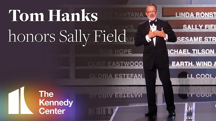 Tom Hanks honors Sally Field | 2019 Kennedy Center...