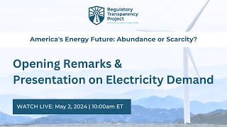 Opening Remarks & Presentation on Electricity Demand