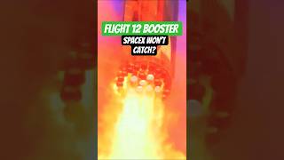 WILL SPACEX CATCH STARSHIP FLIGHT 12 BOOSTER? #spacex #spacex #flight12 #elonmusk #shorts
