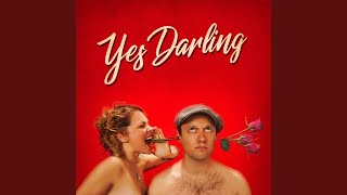 Video thumbnail of "Yes Darling - The Things That You Could Be"