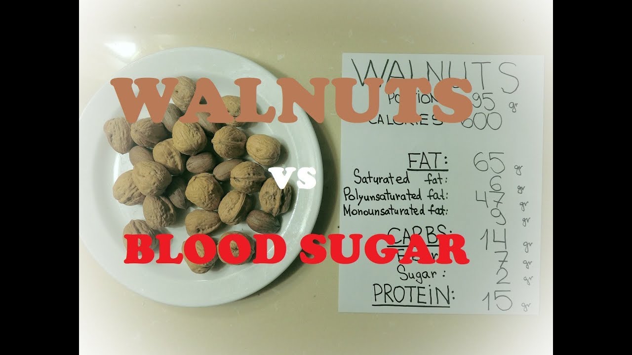 31 Walnuts 600 calorie low carb blood sugar tests YouTube