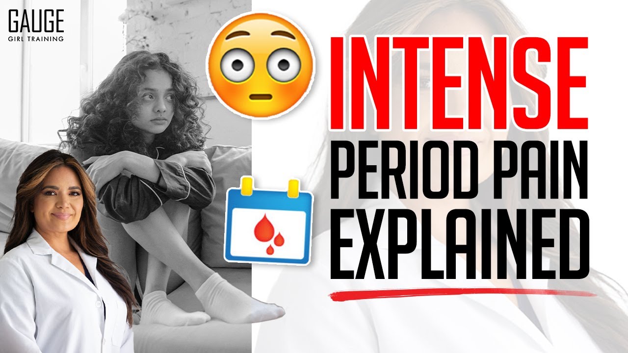 Intense Period Pain Explained Gauge Girl Training YouTube Intense Period Pain Explained Gauge Girl Training YouTube