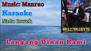 Langang Di Nan Rami#Karaoke Nada Cowok