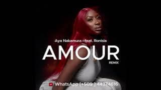 Aya Nakamura ✘ Ronisia  - Amour