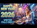 Italo Disco Winter Party 2026 ❄️🪩  New Year Afterglow • Ultimate Dancefloor Mix