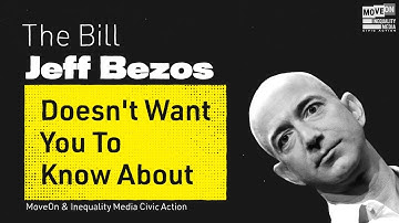 The Bill Jeff Bezos Doesn’t Want You To Know About | Robert Reich