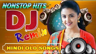 90s Evergreen Hindi Songs Remix || Bollywood DJ Remix Hits || Old Songs DJ Collection || Dj Surendra
