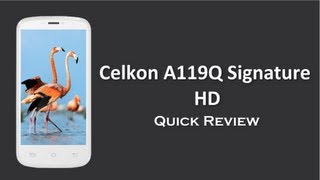 Celkon A119Q Signature HD come with Android 4.2 Quick Overview