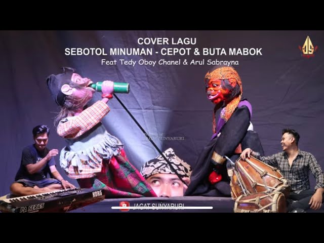 GARA-GARA SEBOTOL - Cepot & Buta MABOK | dalang Senda Riwanda feat Tedy Oboy & Arul Sabrayna class=