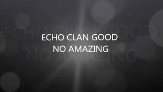 Echo clan intro