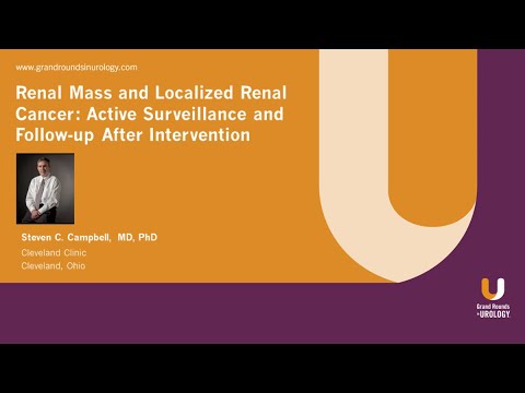 Renal Mass and Localized Renal Cancer: Active Surveillance and Follow up After Intervention
