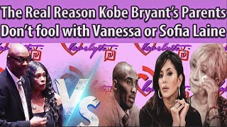 GREED Allegations&lawsuits:The REAL reason Kobe Bryant’s Parents don’t fool w/Sofia Laine #breakdown